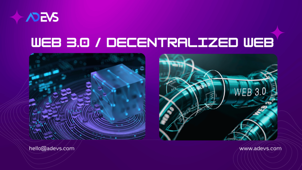 Web 3.0 and the Decentralized Web- A New Era for the Internet
