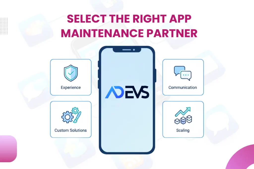 Choose the right app maintenance service provider
