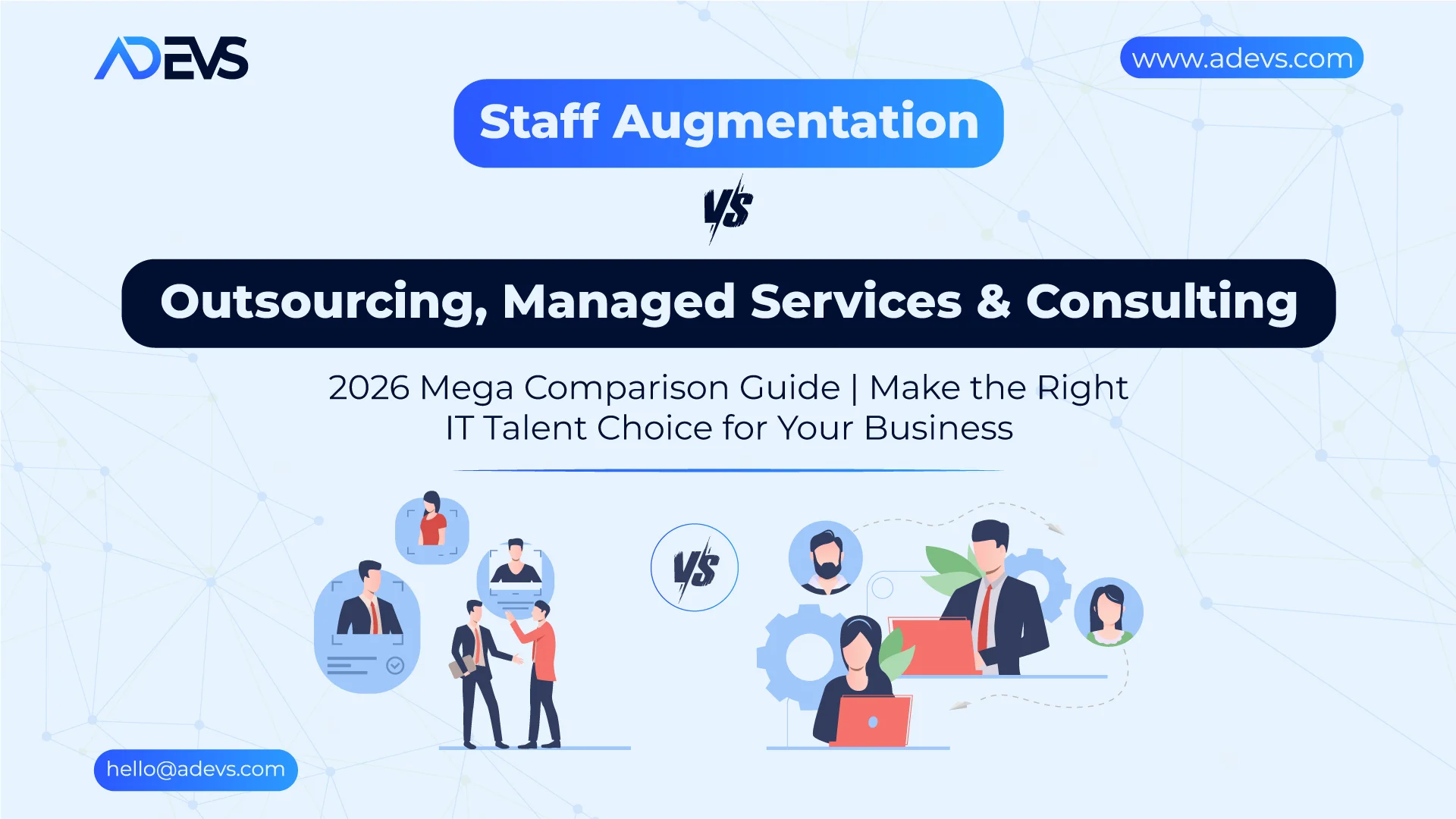 Staff Augmentation vs Outsourcing and IT Services 2026