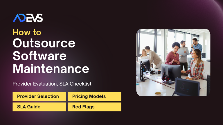 How to Outsource Software Maintenance